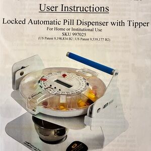 Locked Automatic Pill Dispenser with Tipper